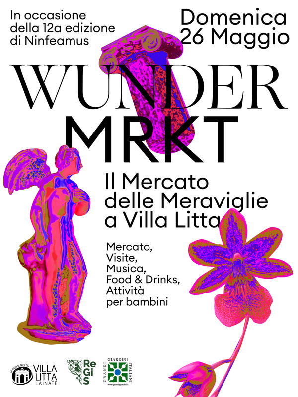 Ninfeamus + Wunder Mrkt: Il mercato delle meraviglie a Villa Litta